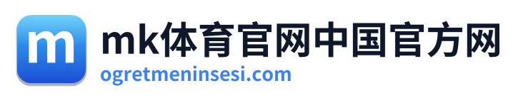 mk体育官网中国官方网 Logo